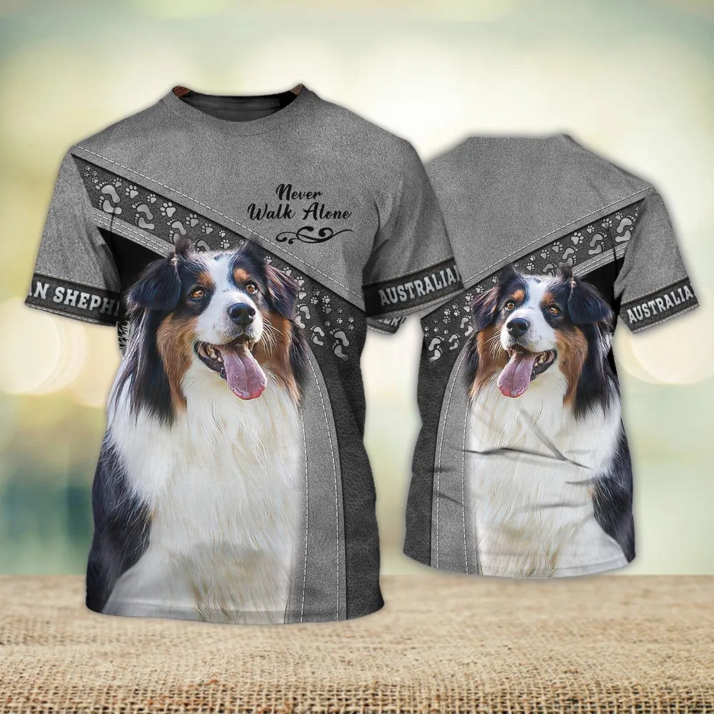 3D Dog T Shirts, Australian Shepherd Cute Grey Never Walk Alone All Over Print T-Shirt, Gift For Pet Loves