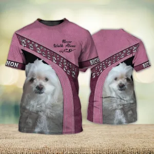 3D Dog T Shirts, Bichon Love Never Walk Alone All Over Print T-Shirt, Gift For Pet Loves