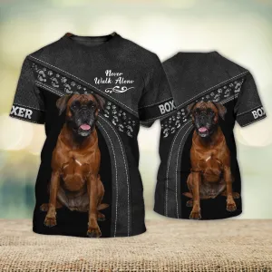 3D Dog T Shirts, Boxer Never Walk Alone All Over Print T-Shirt, Gift For Pet Loves