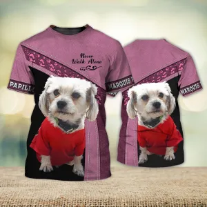 3D Dog T Shirts, Marquis Papillon Never Walk Alone All Over Print T-Shirt, Gift For Pet Loves