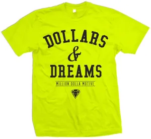 Dollars & Dreams - Volt Yellow T-Shirt